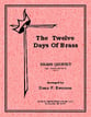 THE TWELVE DAYS OF BRASS BRASS QUINTET OR SEXTET cover